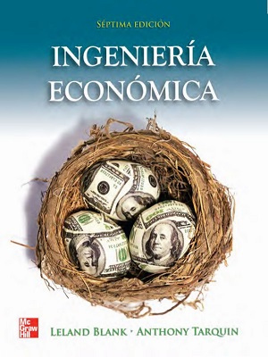 Ingenieria economica - Leland Blank_Anthony Tarquin - Septima Edicion